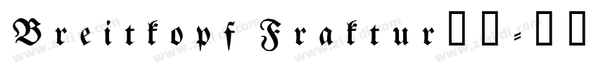 Breitkopf Fraktur字体字体转换